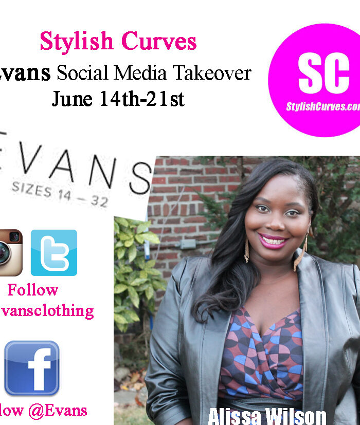 STYLISH CURVES EVANS SOCIAL MEDIA TAKEOVER