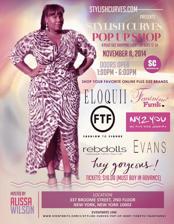 COME SHOP YOUR FAVORITE ONLINE PLUS SIZE BRANDS UNDER ONE ROOF AT THE STYLISH CURVES POP UP SHOP IN NYC