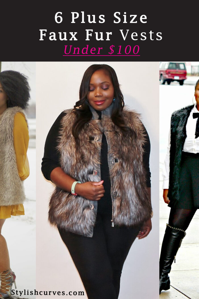 6 Plus Size Faux Fur Vests Under $100, Plus How To Wear Them