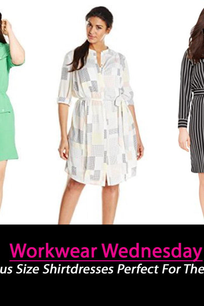 10 Plus Size ShirtDresses Chic Enough To Take You From Work To Weekend (Workwear Wednesday)