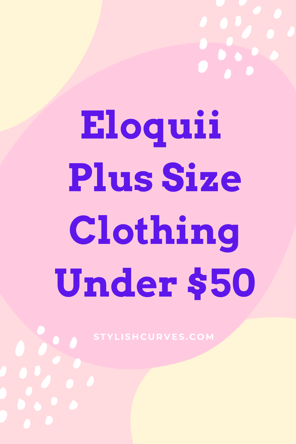 Walmart & Eloquii Launch Affordable Plus Size Clothing Line Under $50