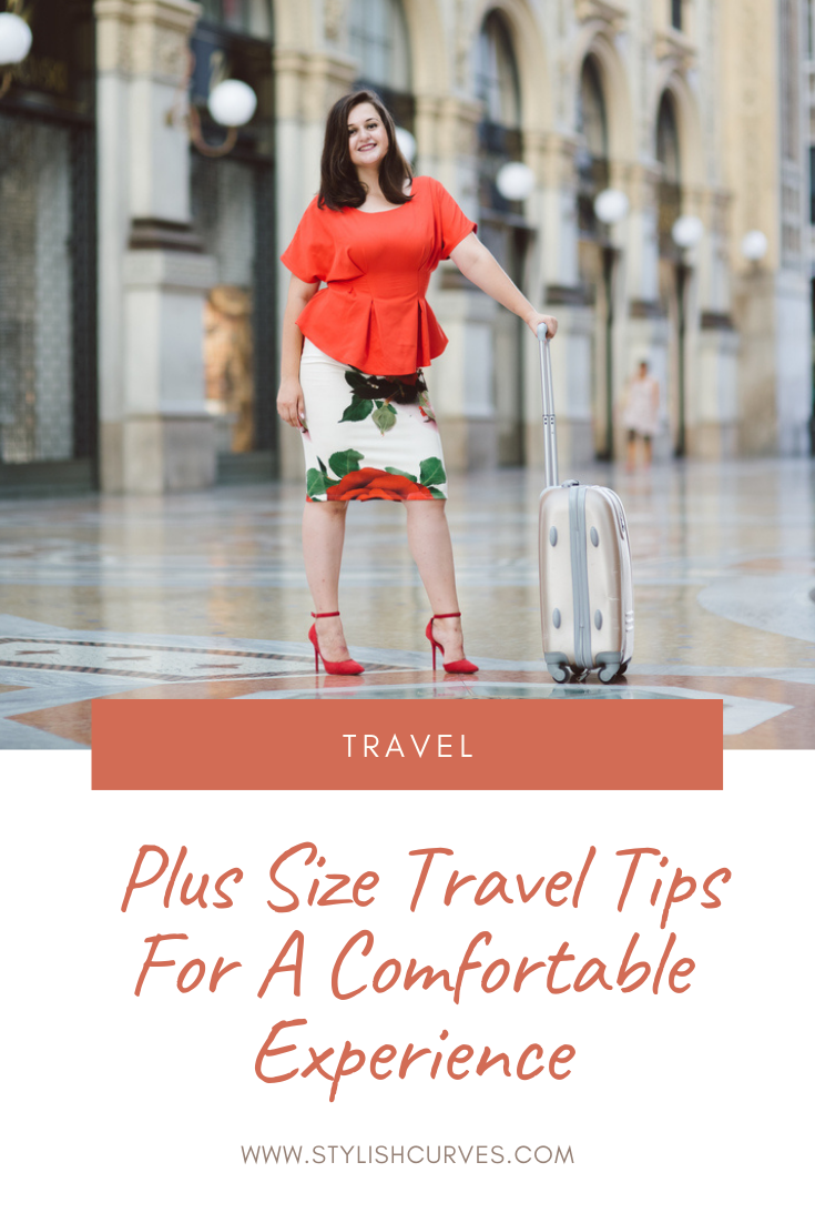 Plus Size Travel Tips For A Comfortable & Pleasant Vacation